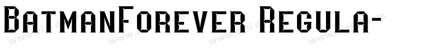 BatmanForever Regula字体转换